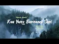 Download Lagu Handy Black- Kau Yang Bernama Seri (LYRICS BY BOSSKU)