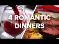 4 Romantic Dinners For Date Night