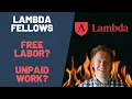 Lambda School Fellows UNPAID Work FREE labor or LEGIT