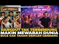 Lagu DANGDUT TAK TERBENDUNG ! MAKIN MEWABAH DUNIA BULE BULE AUTO GOYANG GAK TAHAN DENGAR GENDANG