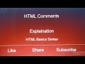 HTML Comments HTML basics series Explanation