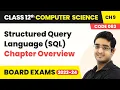Structured Query Language SQL - Chapter Overview Class 12 Computer Science Ch 9 CBSE 2025-26