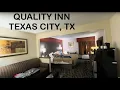 Hotel Tour and Review Quality Inn Texas City TX