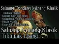 Download Lagu Saluang Minang Klasik || Tikuluak Usang