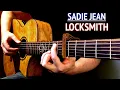 Sadie Jean - Locksmith | Acoustic Fingerstyle Guitar Cover