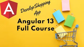 Angular 13 Full Course for Beginners Shopping App Angular Learn Smart Coding