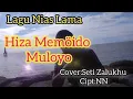 Download Lagu Lagu Nias Lama || Hiza Memöido Muloyo ||Cipt:NN||Cover Seti Zalukhu