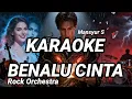 Lagu KARAOKE BENALU CINTA – MANSYUR S | ROCK ORCHESTRA KARAOKE TANPA VOKAL
