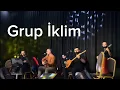 Lagu Grup İklim #türkü #türküler
