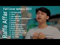 Download Lagu Raffa Affar Cover Full Album terbaru 2022 - Tak Ingin Pergi || Tanpa iklan