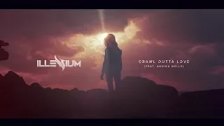 ILLENIUM - Crawl Outta Love (feat. Annika Wells) - Official Video