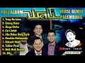 Download Lagu FULL ALBUM REMIX PALEMBANG_WALI BAND || Dowii Tewell