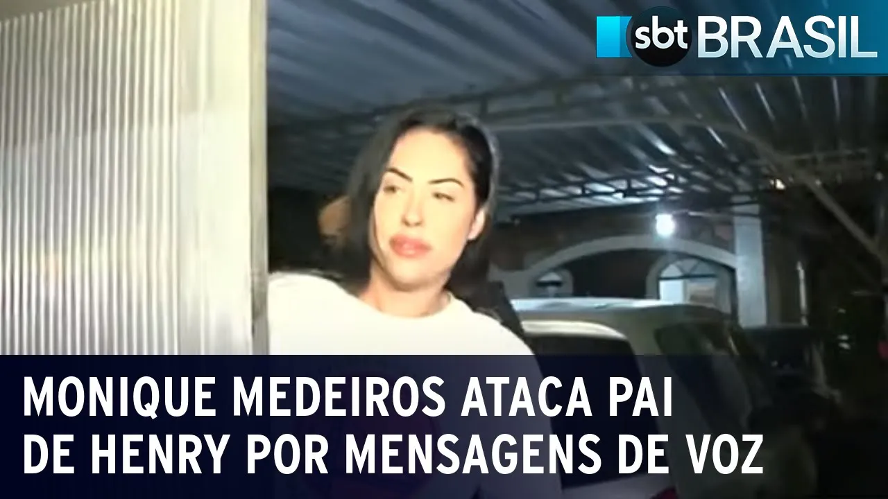Monique Medeiros ataca pai de Henry por mensagens de voz  | SBT Brasil (07/07/23)
