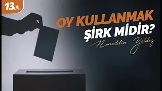 103) Oy kullanmak şirk midir, yoksa Müslümanın üzerinde bir görev mi?
