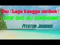 IBU (Lagu untuk Simbok) cover Gus Ali Gondrong Lirik