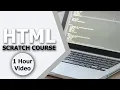 Complete HTML5 Scratch Course - Learn HTML5 In One Hour