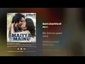 Maiyya Mainu - Lyrical | Jersey | Shahid Kapoor, Mrunal Thakur| Sachet-Parampara| Shellee | Gowtam T