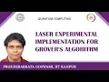 Laser Experimental Implementation for Grover s Algorithm