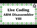 Gerph s live coding - ARM disassembler part 8