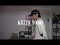 Akito Yono | Bill Withers 'Just the two of us'