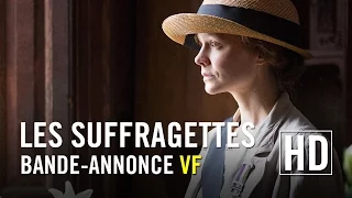 Les Suffragettes - Bande Annonce VF