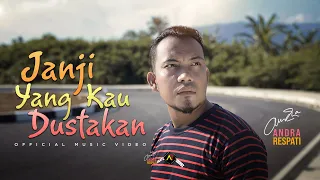 Download Andra Respati - JANJI YANG KAU DUSTAKAN (Official Music Video) MP3