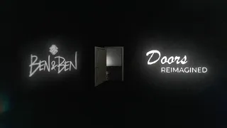 Ben&Ben - Doors (Reimagined)