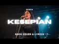 Lagu Kesepian – Dygta | Classic Rock Cover Kembali ke Era 2000an