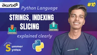 Python Series Part-10 Python Strings Slice Operator in Telugu Python for Beginners Telugu
