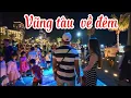 Download Lagu VŨNG TÀU VỀ ĐÊM  ( VUNG TAU BY NIGHT)