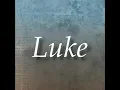 Luke 01 The Holy Bible KJV Dramatized Bible