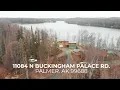 11084 N Buckingham Palace Road Willow AK 99688