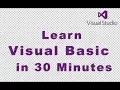 Learn Visual Basic in 30 Minutes