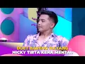 Download Lagu Duet Bareng MAYANG, NICKY TIRTA Kena Mental | BROWNIS (3/3/23) P2