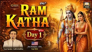 🔴 Live Day 1 - 496th Sri Ram Katha l San Francisco - USA l September 2026 l LalGovindDas