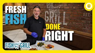 Fish Grill Fresh Fish Done Right - The Perlowitz Show