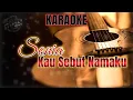 Download Lagu Sonia Kau Sebut Namaku ||  Karaoke