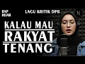 Download Lagu LAGU KRITIK DPR || KALAU MAU RAKYAT TENANG - NOIRNA RAP HIJAB (Official Music Video)
