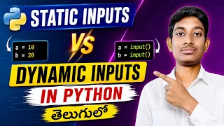 Static Input Dynamic Input in Python in Telugu input Function Explained Python Tutorial