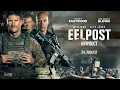 Download Lagu EELPOST (The Outpost) | Kinodes alates 24. juulist