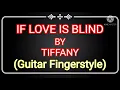 If Love is Blind By Tiffany/Guitar Fingerstyle