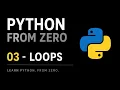 Python From Zero 03 Loops
