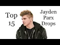 Download Lagu Top 15 Jayden Parx Drops