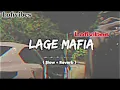 Lage Mafia song by Bhartiya Radio, D Hell, Nickox, Young Jeric[slowed reverb] lofivibes🎧