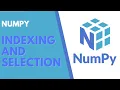 NumPy Arrays Indexing and Selection