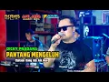 Download Lagu PANTANG MENGELUH (CIPTAAN BANG EDY ANI JAYA ) DICKY PRADANA- OSAMA MUSIK - ANIJAYA AUDIO LIVE