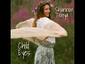 Download Lagu Shannon Tehya - Child Eyes (Official Music Video)