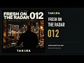 Afro House Mix | Fresh on the Radar 012 | TAKüRA