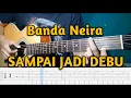 Download Lagu Banda Neira - Sampai Jadi Debu | Fingerstyle Guitar Tutorial TAB