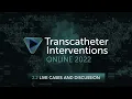 Live Cases and Discussion - Mount Sinai Heart TIO 2022
